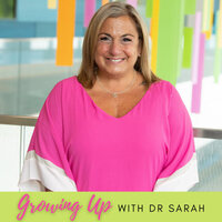 Growing UP with Dr Sarah podcast cover