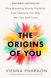 The Origins of You by Vienna Pharaon