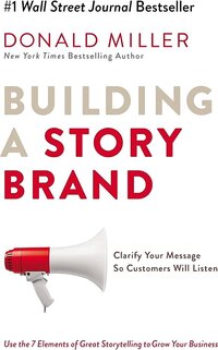 donald miller story brand