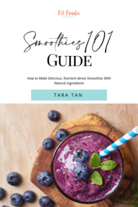 Smoothies 101 Guide