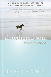 Cover image of the book The Untethered Soul by Michael A. Singer, a spiritual guide for inner peace and personal growth.