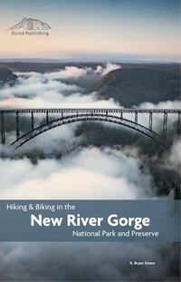 Hiking and Biking Guide of New River Gorge.