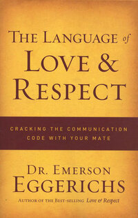 Love and Respect by Emerson Eggerichs