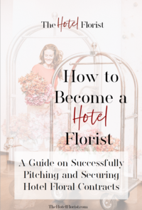 The Hotel Florist™ Guide