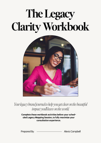 The Legacy Clarity Workbook