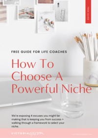 COVER IMAGE How To Choose A Powerful Niche As A Life Coach
