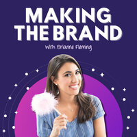 Making the brand is email copywriter Allea's favorite podcast