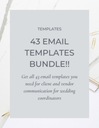 43-Client-And-Vendor-Email-Communication-Templates-For-Wedding-Planners-And-Coordinators-Jessica-Dum-Wedding-Coordination