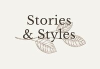 Stories & Styles