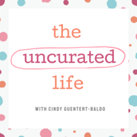 uncurated life