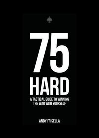 75 hard mental toughness program