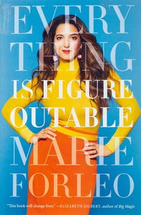 marie forleo everything is figureoutable book