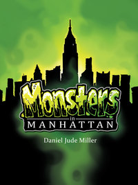Monsters in Manhattan