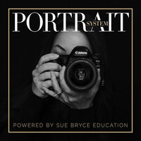 The Portrait System Podcast by Sue Bryce