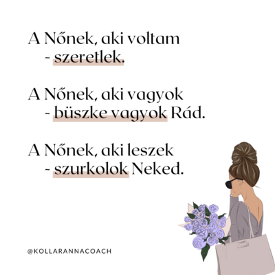 idézet - a nőnek aki voltam