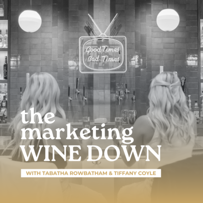 Marketing Wine Down Podcast (2)