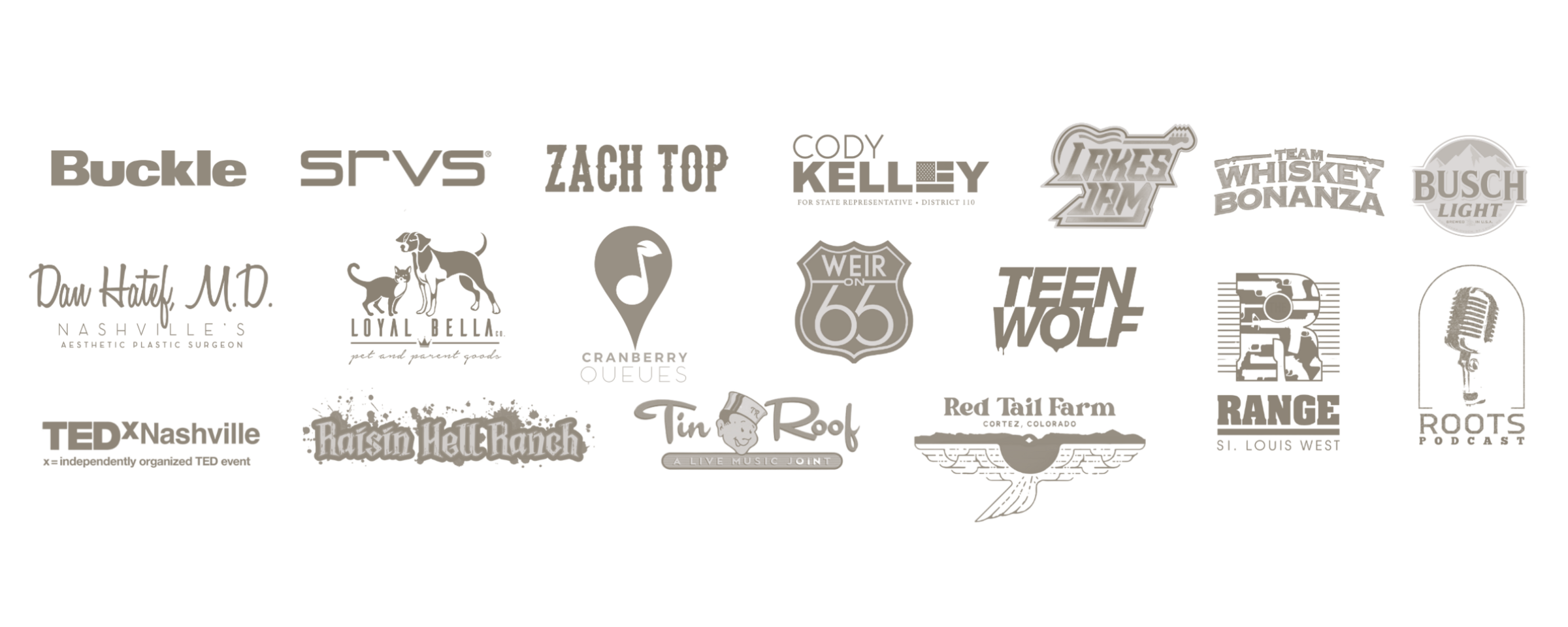 Client logos: Buckle, SRVS, Zach Top, Big As Texas, Lakes Jam, Team Whiskey Bonanza, Busch Light, Dan Hatef M.D., Teen Wolf Con, RANGE St. Louis West, ApCal Rock N Ranch, TEDxNashville, Raisin Hell Ranch, Tin Roof, Red Tail Farm