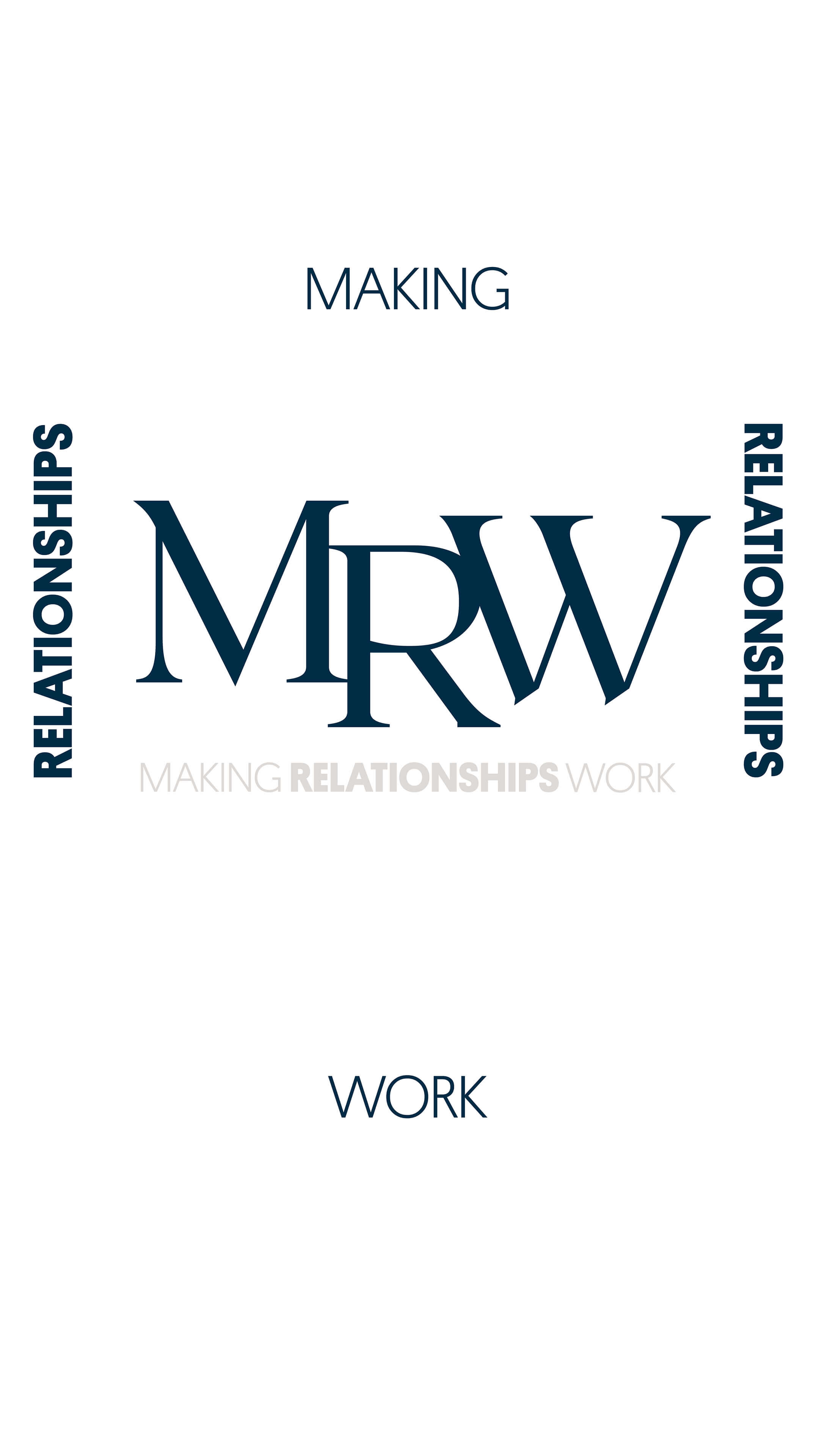 01-Reel-MRW-Making Relationships Work-01