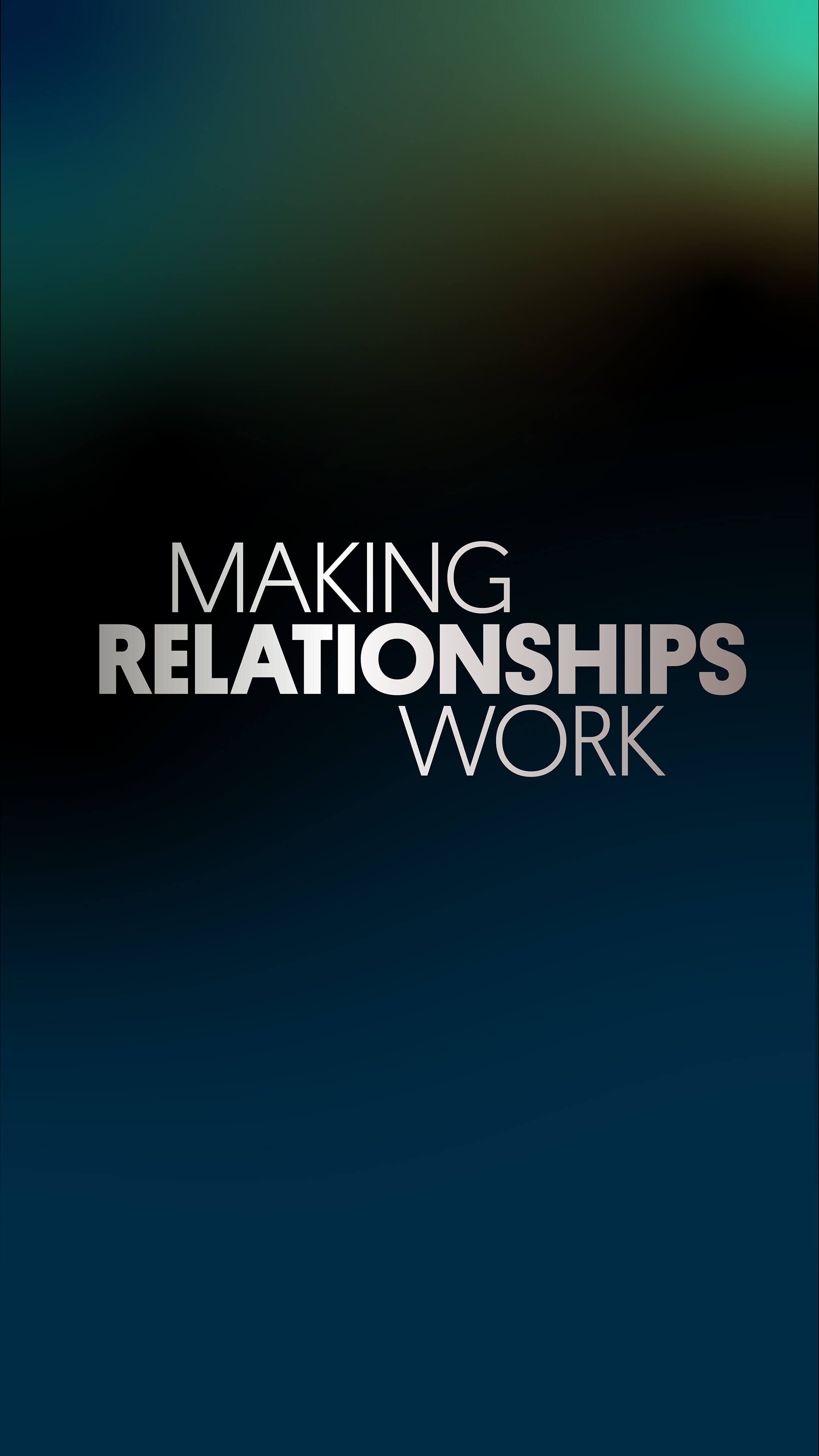 16-Reel-MRW-Making Relationships Work-16