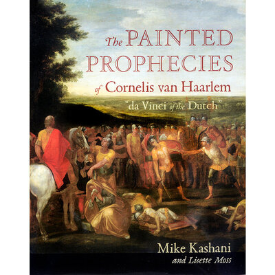 The Painted Prophesies of Cornelis van Haarlem book cover