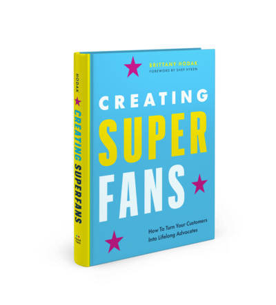 3D Book Cover for "Creating Superfans: How to turn your customers into lifelong advocates" by Brittany Hodak.