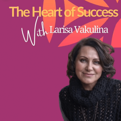 The Heart of Success