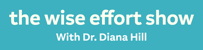 Wise Effort with Dr. Diana Hill ACT psychologist and leadership coach