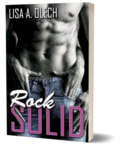 Rock Solid by Lisa A. Olech