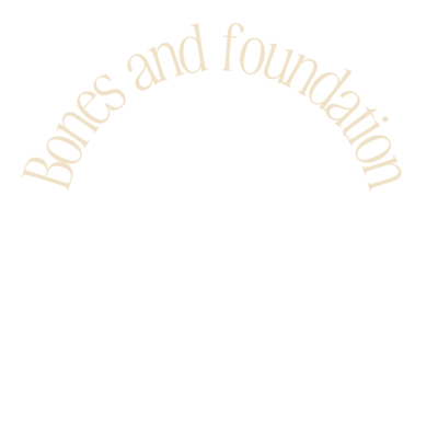 Bones and Foundation