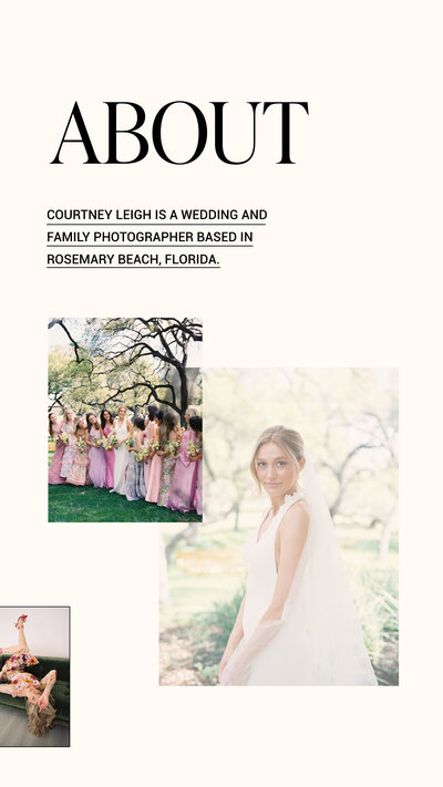 Graphic of Courtney Leigh photographs on a cream background with text that says About: Courtney Leigh is a wedding and family photographer based in Rosemary Beach, Florida