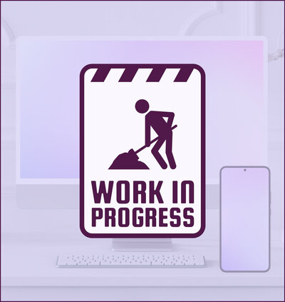 Placeholder image featuring a sign with text reading “Work in Progress,” representing a future website design project