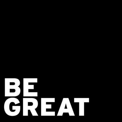 BE GREAT BLACK SQUARE STICKER