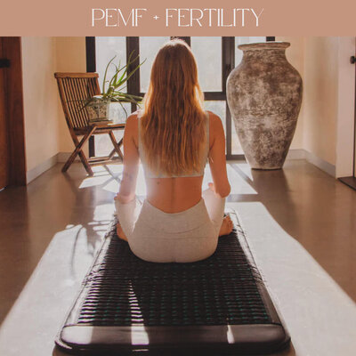 PEMF mats and fertility