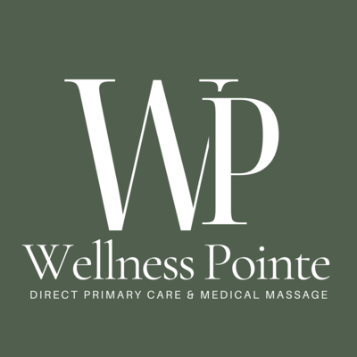 Wellness Pointe. Direct Primary Care and Medical Massage.