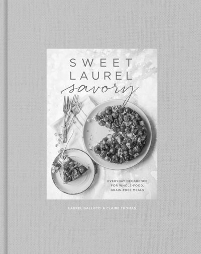 Sweet Laurel Savory book cover