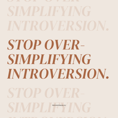 Text "stop oversimplifying introversion" on a solid colored background.