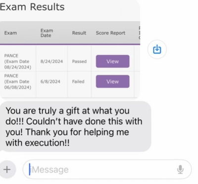 Screenshot of exam results and message saying: "You are truly a gift… couldn’t have done this without you!"