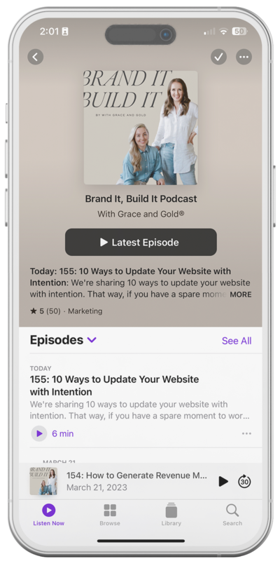 Best Marketing Podcast for Creatives Creative Small Business Owners - Brand It Build It Podcast by With Grace and Gold