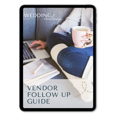 A vendor follow up guide for couples planning their wedding