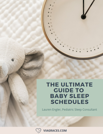 Newborn Scheudle - Baby Sleep Schedule - Toddler Schedule - Via Graces