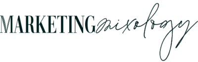 MARKETING MIXOLOGY