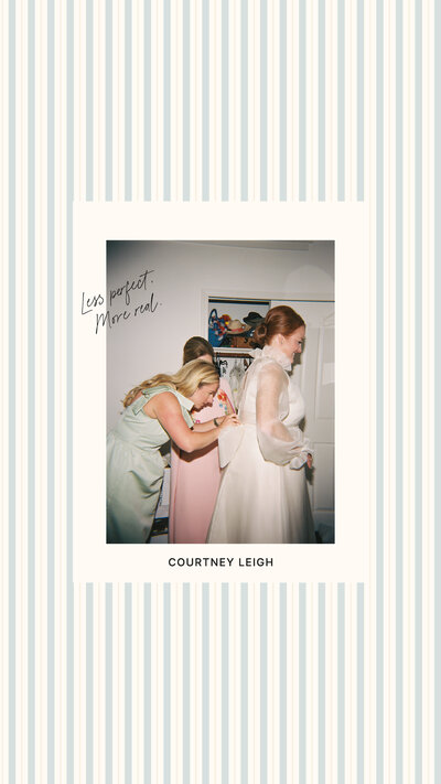 Courtney Leigh photograph on a blue striped background with text that says "less perfect, more real"