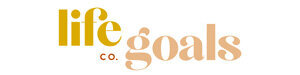 Life Goals logo in mustard, rust, and pale pink.