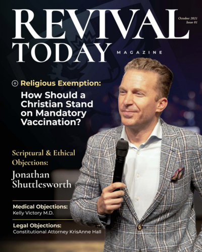 Jonathan Shuttlesworth Revival Today Magazine - Vaccination