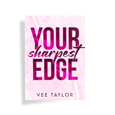 A Light Pink Book Cover Reads "Your Sharpest Edge" by Vee Taylor - A Hockey Romance Book in her Series called Ravens Hockey Series