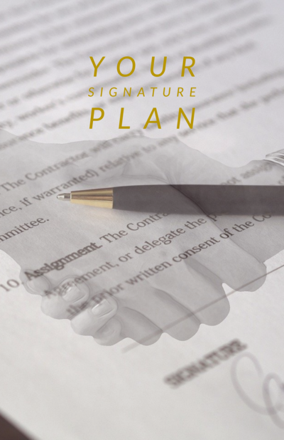Your Signature Plan