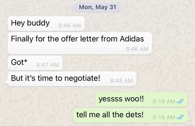 a screenshot of a text message Sho received from a client that they got an offer letter from Adidas