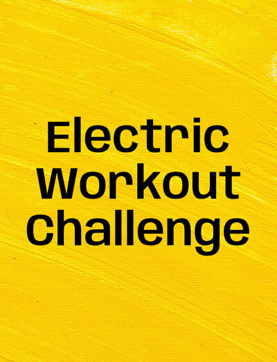 title Electric Workout Challenge on a yellow background