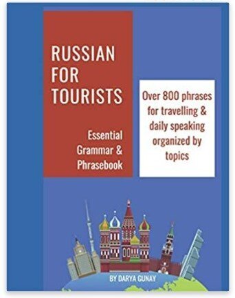 Russian for Tourists - Essential Grammar & Phrasebook