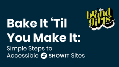The Brand Girls Bakery- Deep Dive: Whisking Up Web Accessibility with a navy blue background and web interface texture